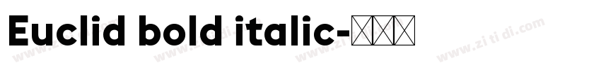 Euclid bold italic字体转换